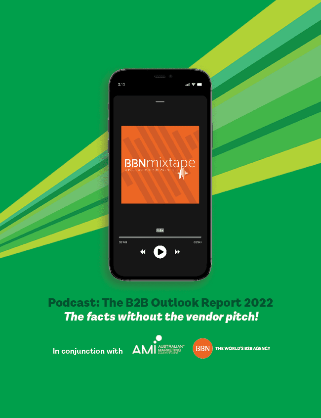 Podcast: The B2B Outlook Report 2022 – The facts without the vendor pitch